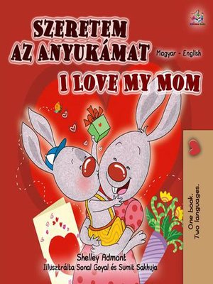 cover image of Szeretem az Anyukámat I Love My Mom